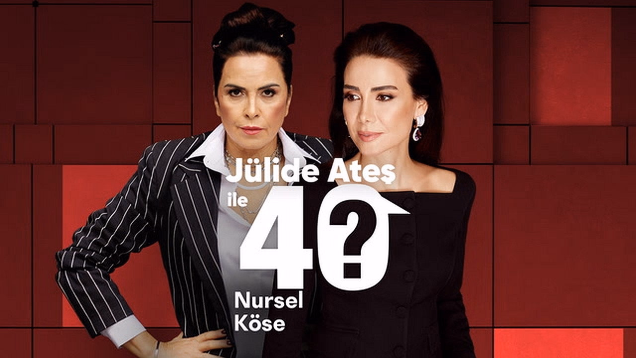 Jülide Ateş ile 40 1. Sezon 4. Bölüm izle