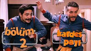 Kardeş Payı 1. Sezon 2. Bölüm izle