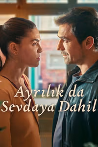 Ayrılık da Sevdaya Dahil 1. Sezon Posteri