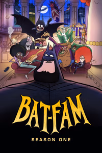 BAT-FAM 1. Sezon Posteri