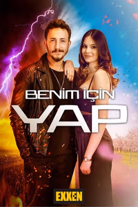 Benim İçin Yap 1. Sezon Posteri