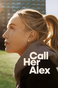 Call Her Alex 1. Sezon Posteri