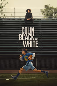 Colin in Black and White 1. Sezon Posteri