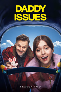 Daddy Issues 2. Sezon Posteri