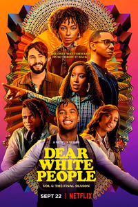 Dear White People 4. Sezon Posteri