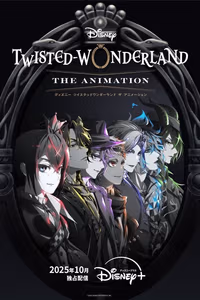 Disney Twisted-Wonderland: The Animation 1. Sezon Posteri