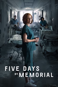Five Days at Memorial 1. Sezon Posteri