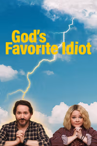 God's Favorite Idiot 1. Sezon Posteri