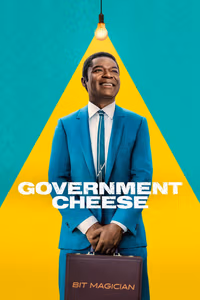 Government Cheese 1. Sezon Posteri
