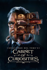 Guillermo del Toro's Cabinet of Curiosities 1. Sezon Posteri