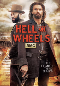 Hell on Wheels 3. Sezon Posteri