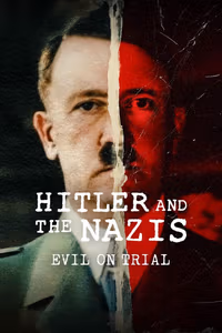 Hitler ve Naziler: Kötülük Yargılanıyor 1. Sezon Posteri