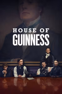 House of Guinness 1. Sezon Posteri