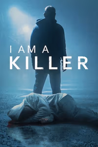 I AM A KILLER 6. Sezon Posteri
