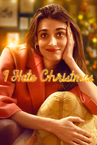 I Hate Christmas 1. Sezon Posteri