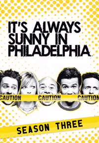 It's Always Sunny in Philadelphia 3. Sezon Posteri