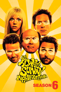 It's Always Sunny in Philadelphia 6. Sezon Posteri