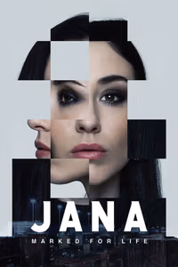 Jana - Marked For Life 1. Sezon Posteri