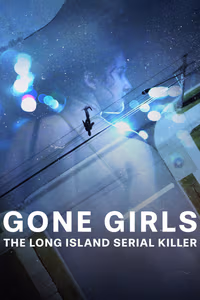 Kayıp Kızlar: Long Island Seri Katili 1. Sezon Posteri