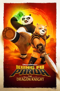 Kung Fu Panda: Ejderha Şövalye 1. Sezon Posteri