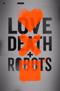 Love, Death & Robots 1. Sezon Posteri