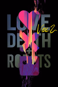 Love, Death & Robots 2. Sezon Posteri