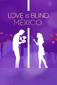 Love is Blind: Meksika 1. Sezon Posteri