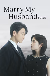 Marry My Husband: Japan 1. Sezon Posteri