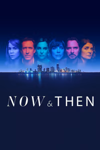 Now and Then 1. Sezon Posteri