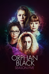 Orphan Black 5. Sezon Posteri