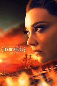 Penny Dreadful: City of Angels 1. Sezon Posteri