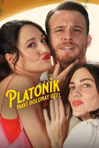 Platonik: Mavi Dolunay Otel 1. Sezon Posteri