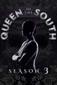 Queen of the South 3. Sezon Posteri