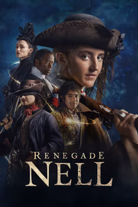 Renegade Nell 1. Sezon Posteri
