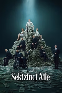 Sekizinci Aile 1. Sezon Posteri