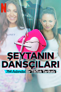 Şeytanın Dansçıları: 7M Adında Bir TikTok Tarikatı 1. Sezon Posteri