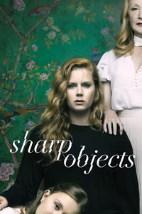 Sharp Objects 1. Sezon Posteri