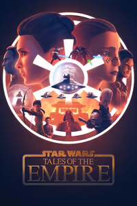 Star Wars: Tales of the Empire 1. Sezon Posteri