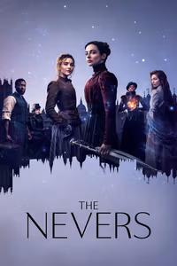 The Nevers 1. Sezon Posteri