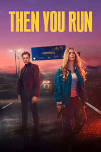 Then You Run 1. Sezon Posteri