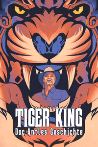 Tiger King: The Doc Antle Story 1. Sezon Posteri
