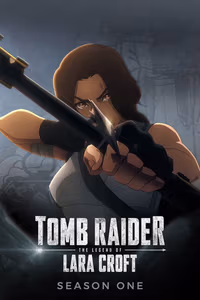 Tomb Raider: The Legend of Lara Croft 1. Sezon Posteri