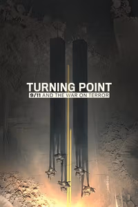 Turning Point: 9/11 and the War on Terror 1. Sezon Posteri