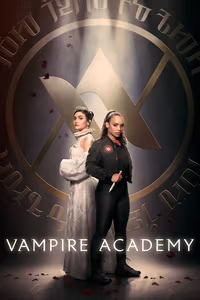 Vampire Academy 1. Sezon Posteri
