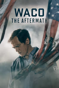 Waco: The Aftermath 1. Sezon Posteri