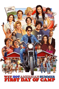 Wet Hot American Summer: First Day of Camp 1. Sezon Posteri