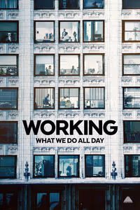 Working: What We Do All Day 1. Sezon Posteri