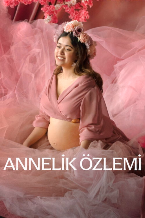 Annelik Özlemi izle
