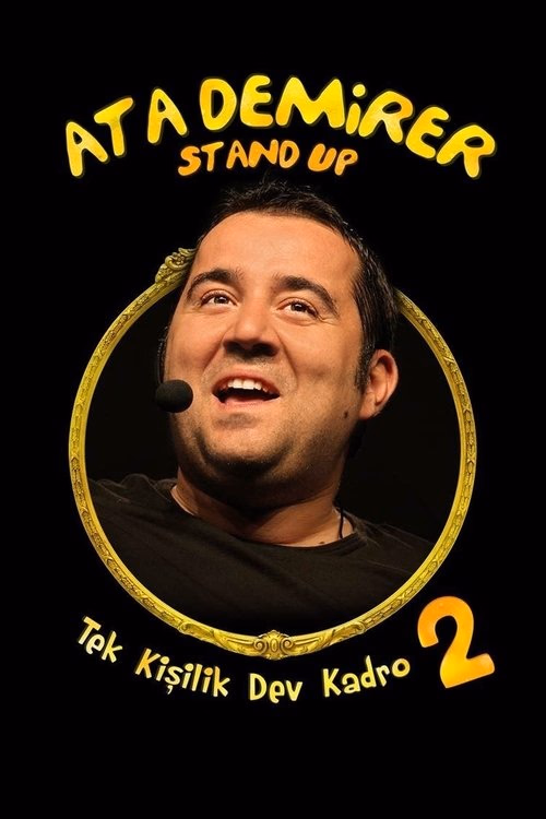 Ata Demirer: Tek Kişilik Dev Kadro 2 izle