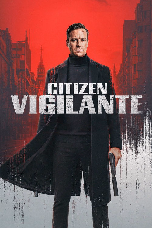 Citizen Vigilante izle